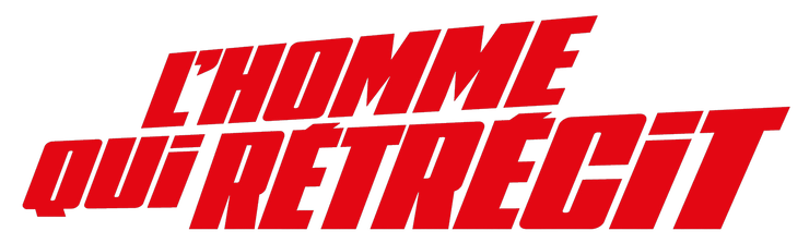 L'homme qui rétrécit