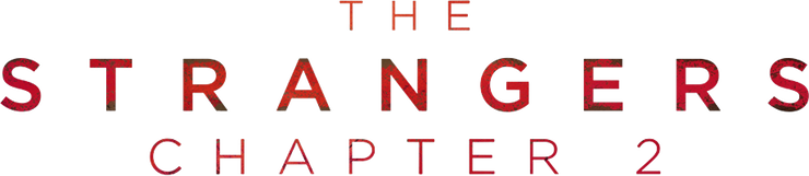 The Strangers : Chapter 2