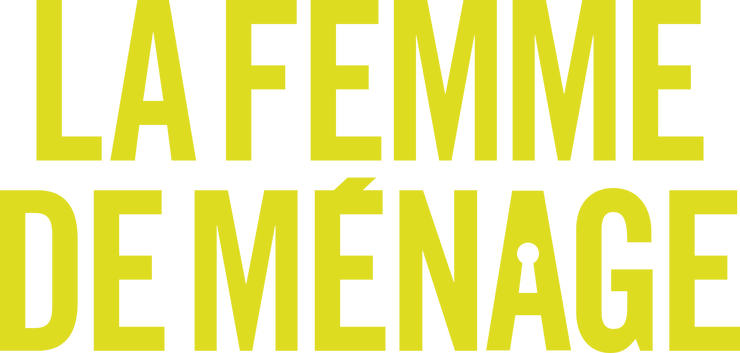 La femme de ménage