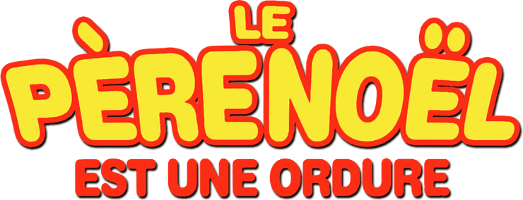 Le père Noël est une ordure