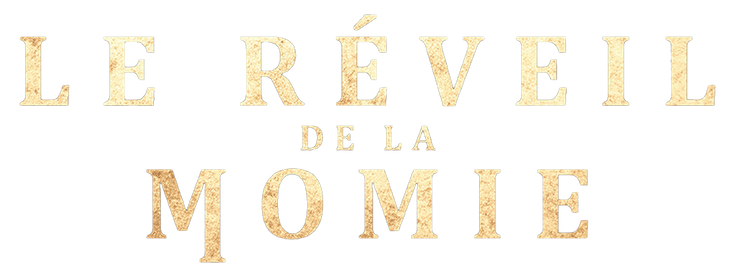 Le Réveil de la Momie