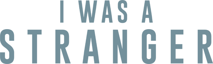 C-nema: I was a stranger