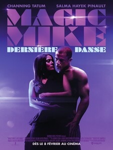 Magic Mike – Dernière Danse
