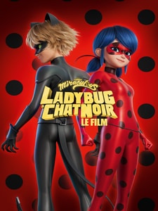 Ladybug & Chat Noir : le film