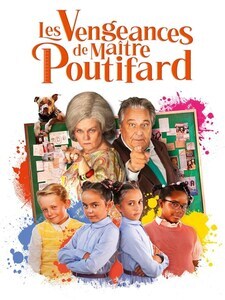 Les vengeances de Maître Poutifard