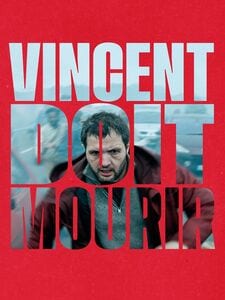 Vincent doit mourir