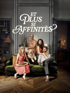 Et plus si affinités