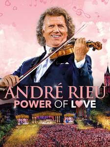André Rieu : Power of Love