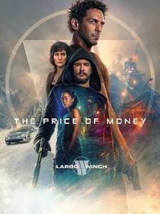 Largo Winch : The Price of Money