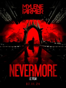 Mylène Farmer - Nevermore - Le film