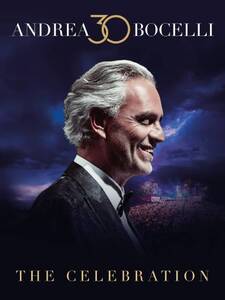 Andrea Bocelli 30 : The Celebration