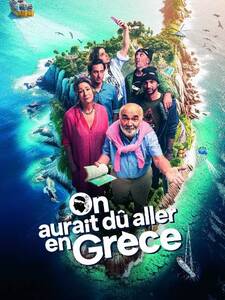 On aurait dû aller en Grèce