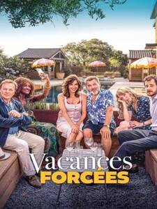 Vacances forcées