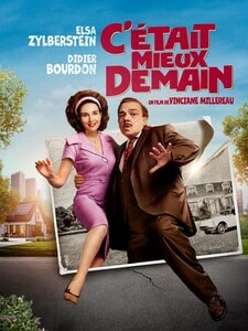 C'était mieux demain