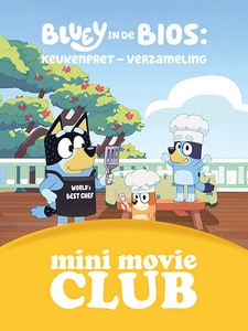 Mini Movie Club: Bluey  in de Bioscoop