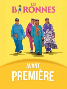 Avant-première : Les Baronnes