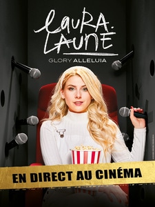 Laura Laune Glory Alleluia - En direct au cinéma