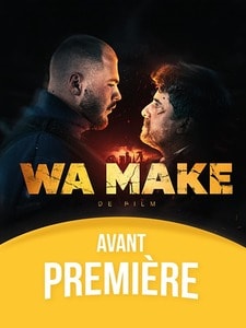 Wa Make: De Film