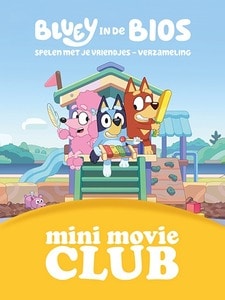 Mini Movie Club: Bluey, spelen met je vriendjes