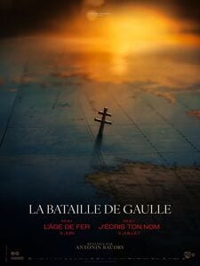 La Bataille de Gaulle : L’âge de fer