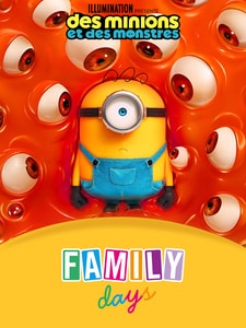 Family Days : Minions & Monsters