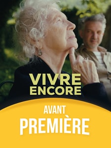 Avant-première : Vivre encore