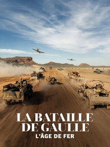 Siniclub: La Bataille de Gaulle : L’âge de fer
