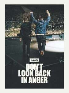 Oasis: Don’t Look Back In Anger