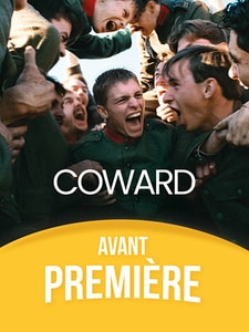 Avant-première : Coward