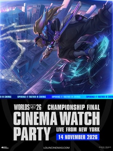 League of Legends Worlds 26 | Finals in Cinema