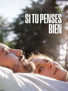 Si tu penses bien