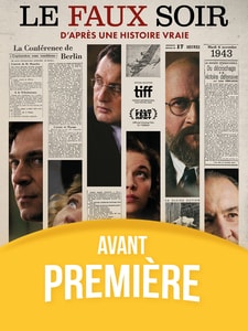 Avant-première : Le Faux Soir