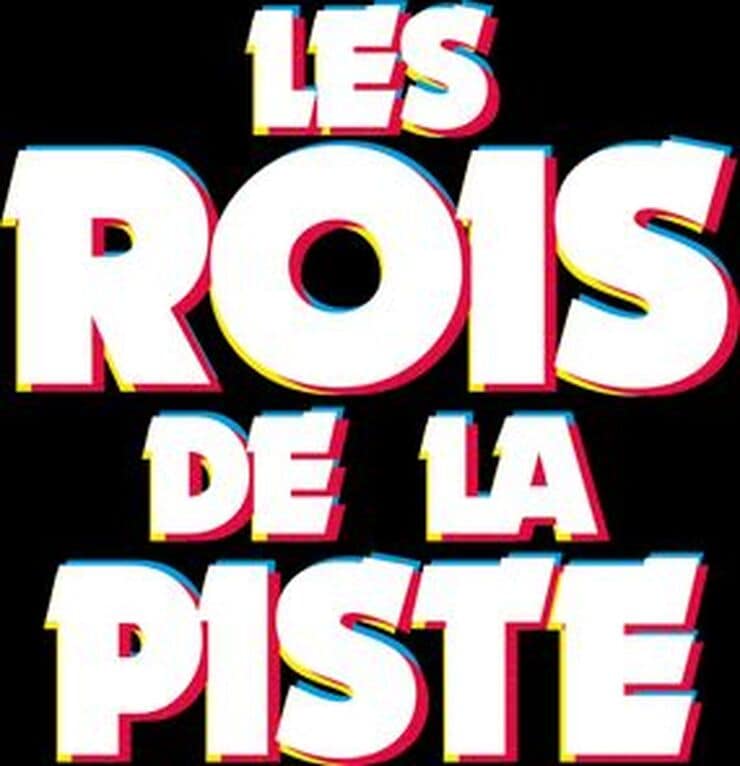 Les rois de la piste