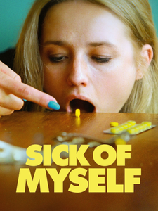 Sick Of Myself