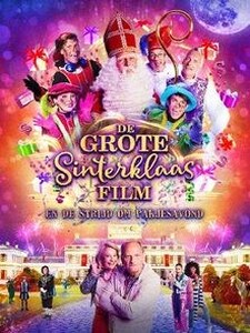 De Grote Sinterklaasfilm : Strijd om Pakjesavond